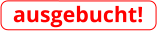 ausgebucht!